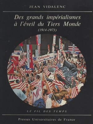 cover image of Des grands impérialismes à l'éveil du Tiers Monde